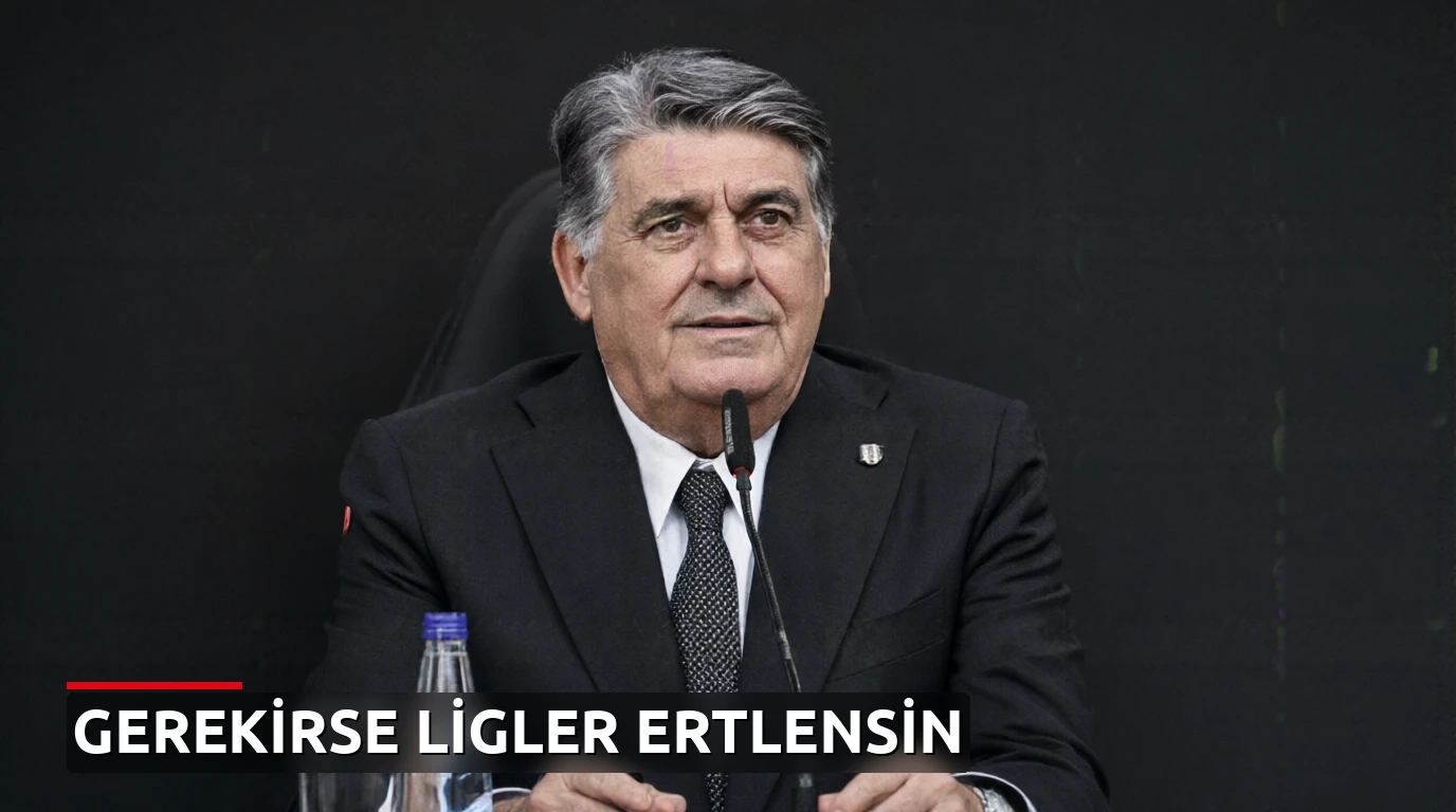 Beşiktaş Başkanı Adalı'dan 'Hakemler Dosyası' Açıklaması: Gerekirse Ligler 2 Hafta Daha Ertelensin