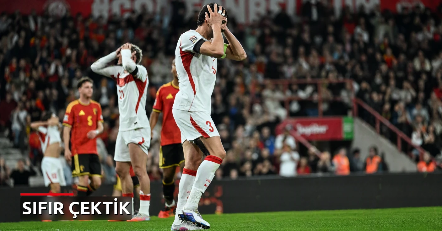 A Milli Takım Belçika'da dağıldı! Uluslar Ligi'nde 3 maçta sıfır çektik
