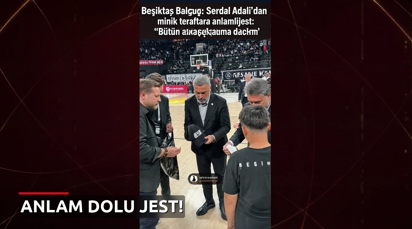Beşiktaş Başkanı Serdal Adalı'dan minik taraftara anlamlı jest: "Bütün arkadaşlarına dağıt"