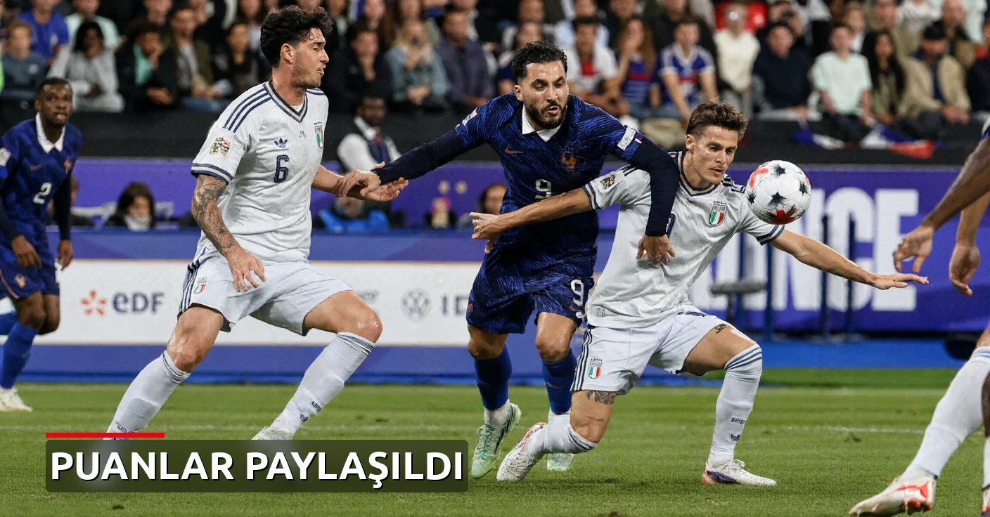 Fransa ile İtalya 1-1 berabere kaldı! Uluslar Ligi'nde 10 maç oynandı
