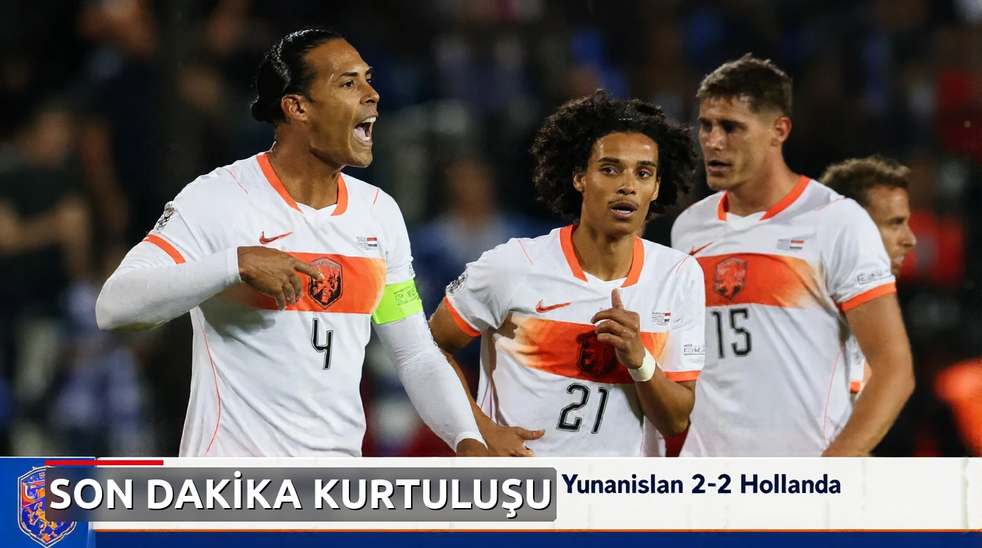 Hollanda son dakikada puanı kurtardı: Yunanistan 2-2 Hollanda