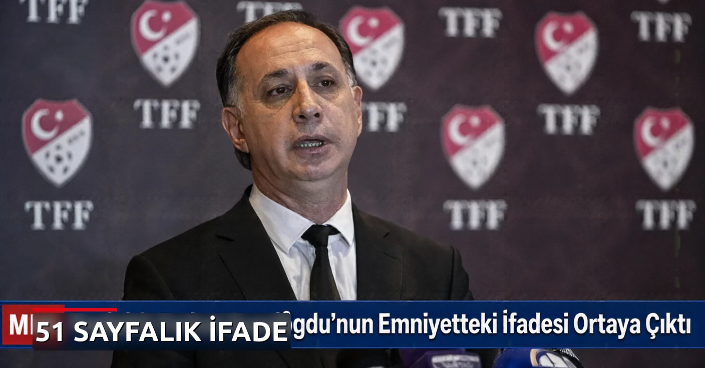 MHK Başkanı Ferhat Gündoğdu'nun Emniyetteki İfadesi Ortaya Çıktı