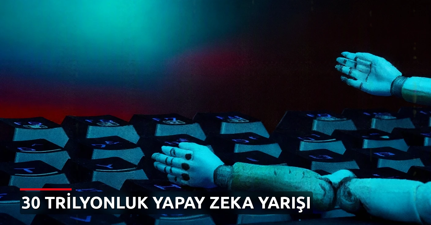 Yapay zekaya trilyonluk yatırım dalgası: Getiri beklentiyi karşılayacak mı?
