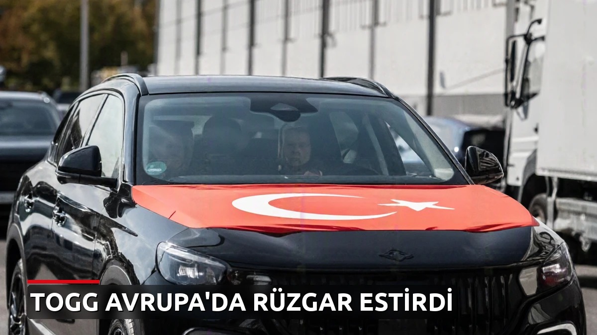 Togg Avrupa'da rüzgar estirdi! Almanya'da 45 araçlık görkemli konvoy