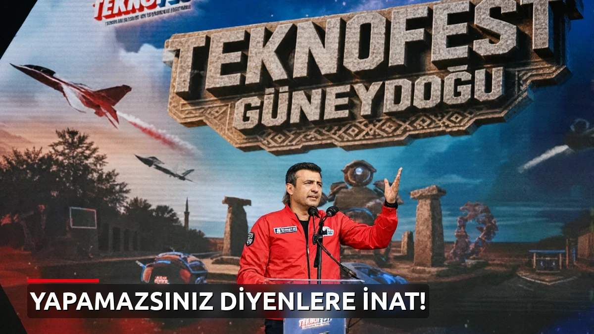 Bayraktar'dan TEKNOFEST gençliğine çağrı: 'Yapamazsınız' diyenlere inat!
