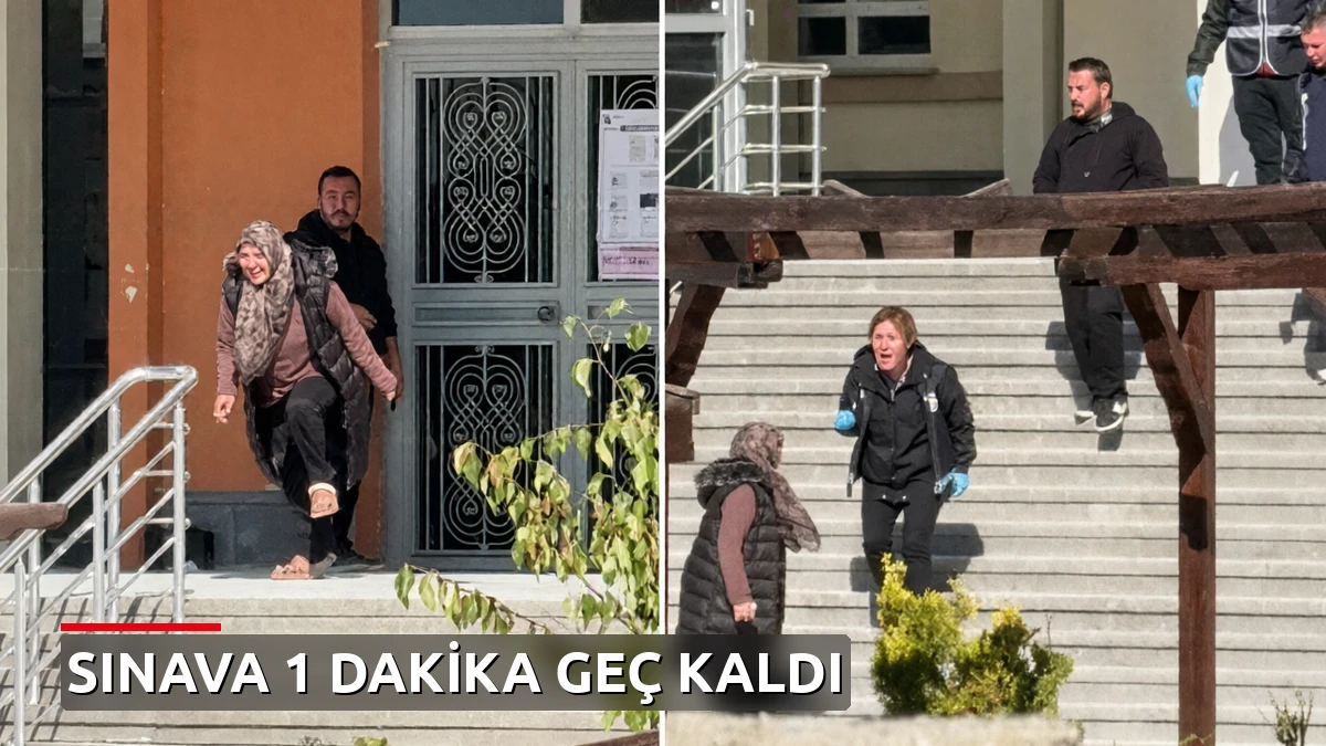 KPSS sınavına 1 dakika geç kalan aday sinir krizi geçirdi