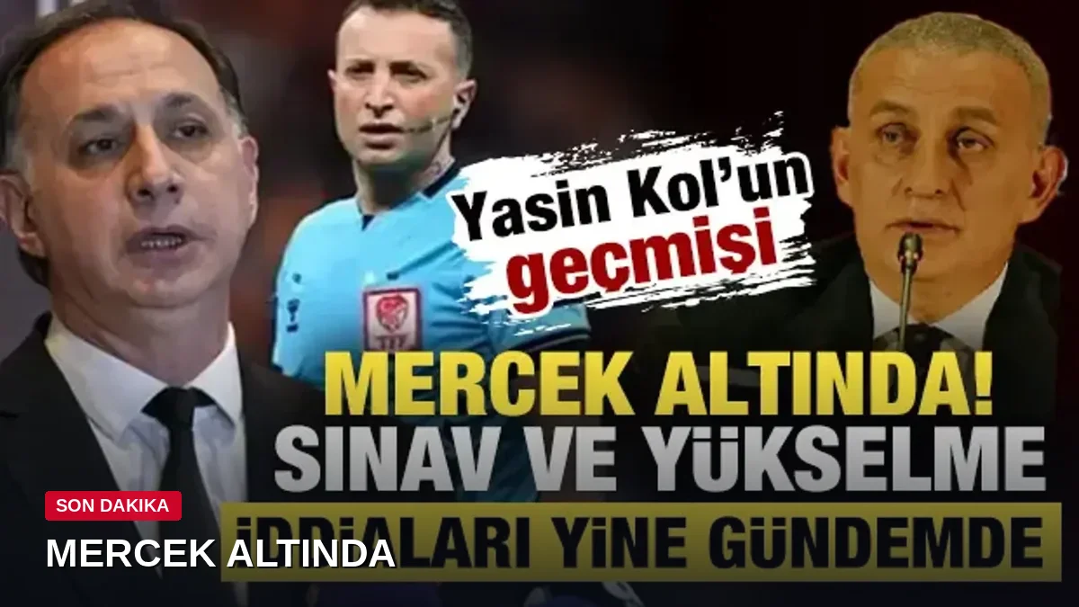 Yasin Kol'un geçmişi mercek altında! Sınav ve yükselme iddiaları yeniden gündemde