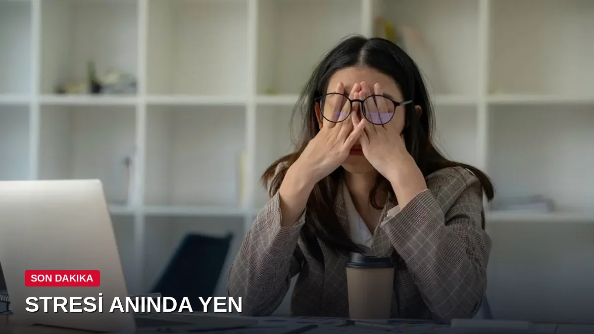 Gün içinde biriken stresi ve zihinsel gerginliği anında hafifleten 3 pratik yöntem