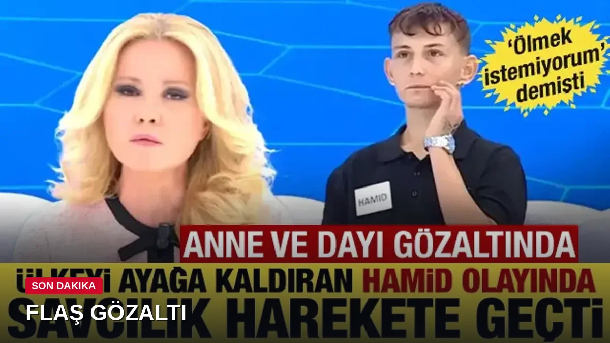 'Ölmek istemiyorum' diyen Hamid'in dosyasında flaş gelişme: Anne ve dayı gözaltında