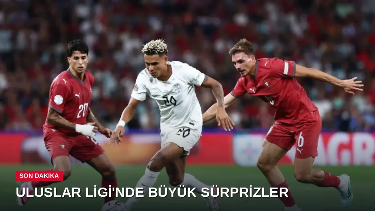 UEFA Uluslar Ligi'nde 8 maç tamamlandı: Büyük sürpriz sonuçlar