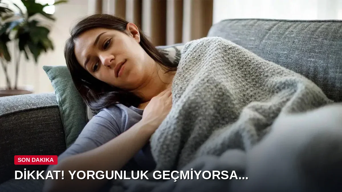 Uzman isimden kritik uyarı: Geçmeyen yorgunluğu mevsim değişimine bağlamayın