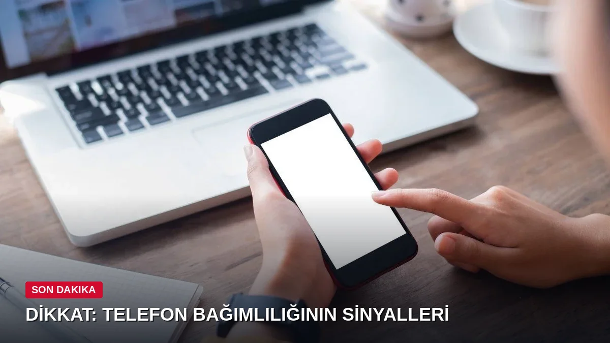 Telefondan uzak kalınca huzursuzluk hissediyorsanız dikkat: Otomatik kontrol problemli kullanıma işaret edebilir!