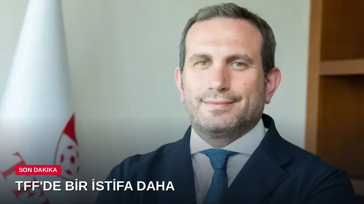TFF'de bir istifa daha: Genel Sekreter Abdullah Ayaz görevinden ayrıldı