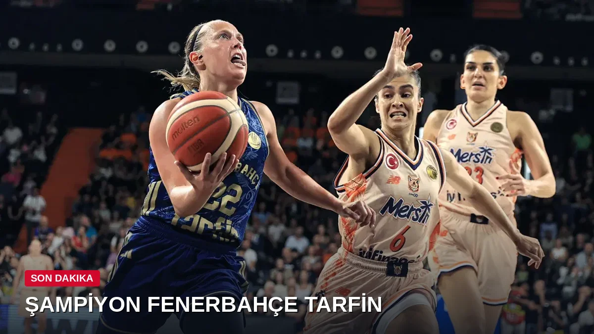 Fenerbahçe Tarfin Kadınlar Süper Kupası'nın Şampiyonu Oldu
