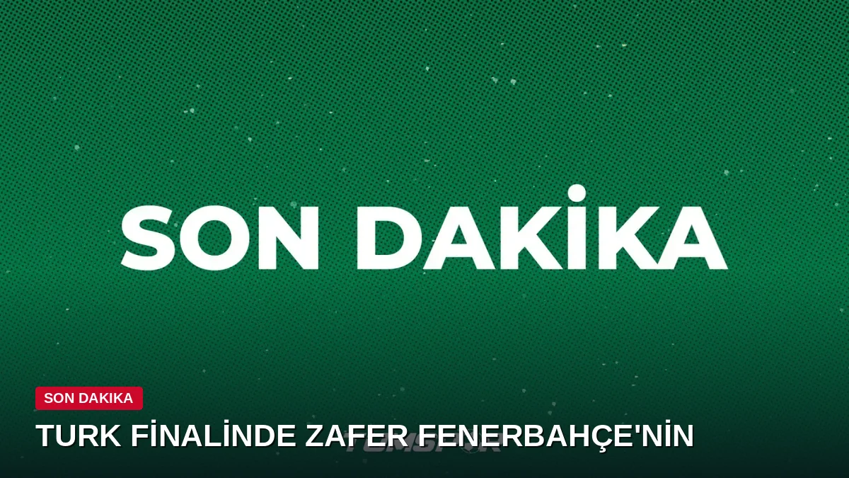 Türk finalinde zafer Fenerbahçe Tarfin'in! Süper Kupa'da şampiyon sarı-lacivertliler