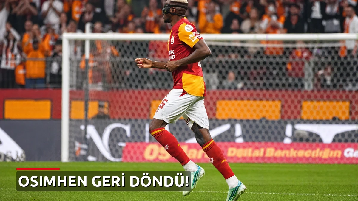 Osimhen 35 gün sonra asistle sahaya döndü